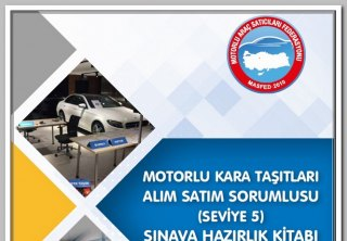 MOTORLU KARA TAŞITLARI ALIM SATIM SORUMLUSU SINAV HAZIRLIK KİTABI